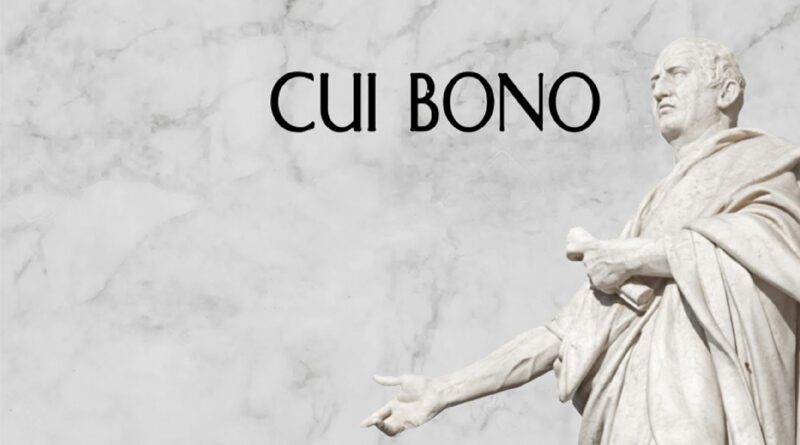 cui bono